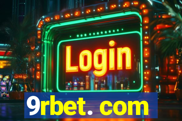 9rbet. com